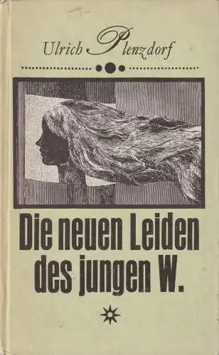 Buch: Die neuen Leiden des jungen W, Plenzdorf, Ulrich. 1973, Hinstorff Verlag