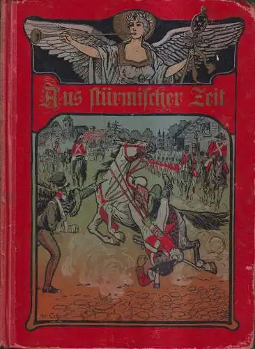 Buch: Aus stürmischer Zeit, Julius Pederzani-Weber, Verlag Richard Gahl