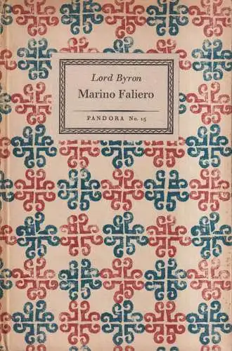 Buch: Marino Faliero, Doge of Venice, Lord Byron, Insel Verlag, Pandora Nr. 15