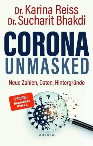 Buch: Corona unmasked, Reiss, Karina, 2021, Goldegg Verlag, gebraucht, sehr gut