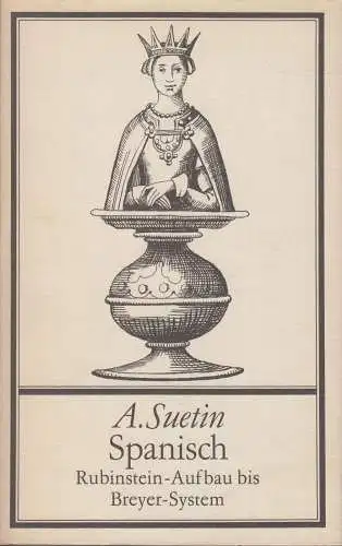Buch: Spanisch, Suetin, Aleksei. 1988, Sportverlag, gebraucht, gut
