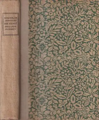 Buch: Die Kunst des achtzehnten Jahrhunderts, Goncourt, 1908, Julius Zeitler