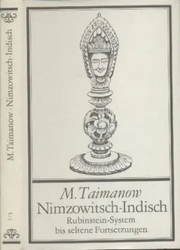 Buch: Nimzowitsch-Indisch, Taimanow, Mark. 1982, Sportverlag, gebraucht, gut