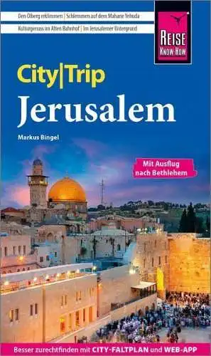 Buch: CityTrip Jerusalem, Bingel, Markus, 2022, Reise Know-How Verlag