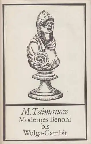Buch: Modernes Benoni bis Wolga-Gambit, Taimanow. 1987, Sportverlag