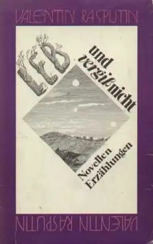 Buch: Leb und vergiß nicht, Rasputin, Valentin. 1979, Verlag Volk und Welt 54107