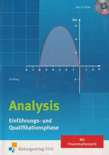 Buch: Analysis, Schilling, Klaus, 2010, Bildungsverlag EINS, gebraucht, gut