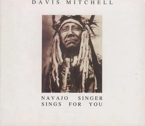 CD: Davis Mitchell, Navajo Singer Sings for You. 1992, gebraucht, gut