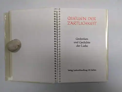 4 Bücher Quellen der Verbundenheit, ... der Zärtlichkeit, ... östlicher Weisheit