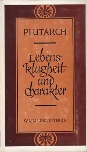 Sammlung Dieterich 380, Lebensklugheit und Charakter, Plutarch. 1979