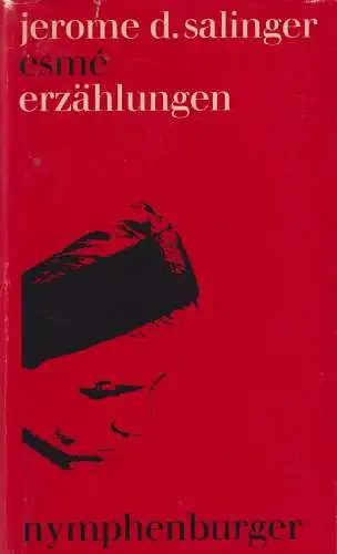 Buch: Esme, Salinger, Jerome David, 1963, Nymphenburger Verlagshandlung, gut