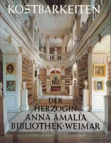 Buch: Kostbarkeiten der Herzogin-Anna-Amalia-Bibliothek Weimar, Kratzsch, Konrad