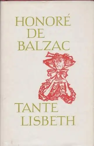 Buch: Tante Lisbeth, Balzac, Honore de. Die menschliche Komödie, 1963, Roman