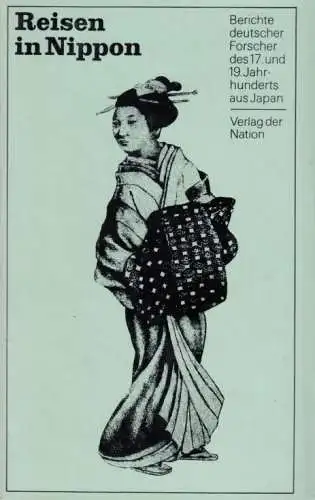 Buch: Reisen in Nippon, Scurla, Herbert. Reisereihe, 1974, Verlag der Nation