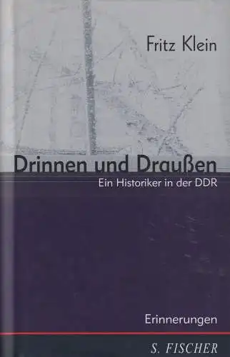 Buch: Drinnen und draußen, Klein, Fritz, 2000, S. Fischer Verlag, gut