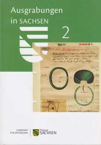 Buch: Ausgrabungen in Sachsen 2. Smolnik, Regina, 2010, Landesamt f. Archäologie
