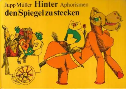 Buch: Hinter den Spiegel zu stecken, Müller, Jupp. 1975, Eulenspiegel Verlag