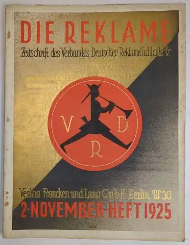 Die Reklame. 2. Novemberheft 1925, Zeitschrift d. Verbandes dt. Reklamefachleute