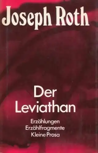 Buch: Der Leviathan, Roth, Joseph. 1979, Aufbau-Verlag, gebraucht, gut