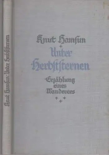Buch: Unter Herbststernen, Hamsun, Knut, 1923, Albert Langen, Erzählung