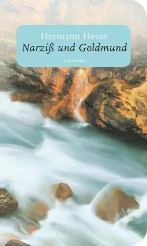 Buch: Narziß und Goldmund, Hesse, Hermann, 2012, Suhrkamp, Erzählung