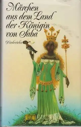 Buch: Märchen aus dem Land der Königin von Saba, Diederichs, Inge. 1987