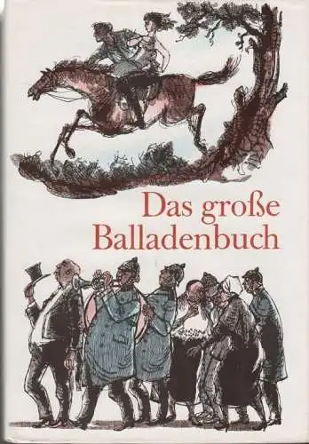 Buch: Das große Balladenbuch, Berger, Karl Heinz u. Walter Püschel. 1973