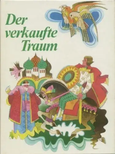 Buch: Der verkaufte Traum, Durickova, Maria. 1980, Mladé letá, gebraucht, gut