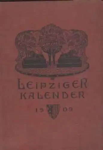Buch: Leipziger Kalender 1909, Merseburger, Georg. 1909, gebraucht, gut