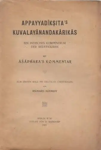 Buch: Appayydiksita's Kuvalayanandakarikas, 1907, Verlag H. Barsdorf