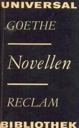 Buch: Novellen, Goethe, Johann Wolfgang. Reclams Universal-Bibliothek, 1982