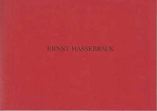 Buch: Ernst Hassebrauck, Kuhnert, Bernd, 1996, Refugium Verlag, gebraucht, gut