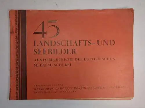 Heft: 45 Landschafts- und Seebilder aus dem Bereiche der Meeresfischerei, A Mohr