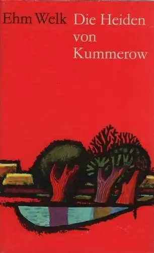 Buch: Die Heiden von Kummerow, Welk, Ehm. Werke in Einzelausgaben, 1973, Roman