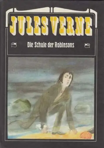 Buch: Die Schule der Robinsons, Verne, Jules. 1987, Verlag Neues Leben