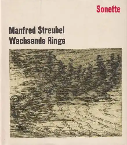 Buch: Wachsende Ringe, Sonette, Streubel, Manfred, 1980, Mitteldeutscher Verlag