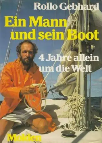 Buch: Ein Mann und sein Boot, Gebhard, Rollo. 1980, Verlag Molden