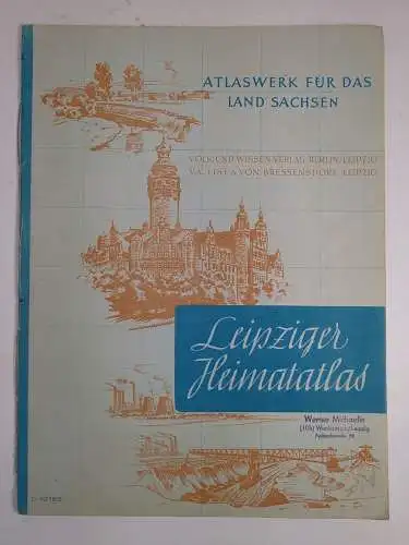 Buch: Leipziger Heimatatlas, 1949, Volk und Wissen, Atlaswerk für das Sachsen