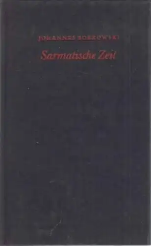 Buch: Sarmatische Zeit, Bobrowski, Johannes. 1967, Union Verlag, Gedichte
