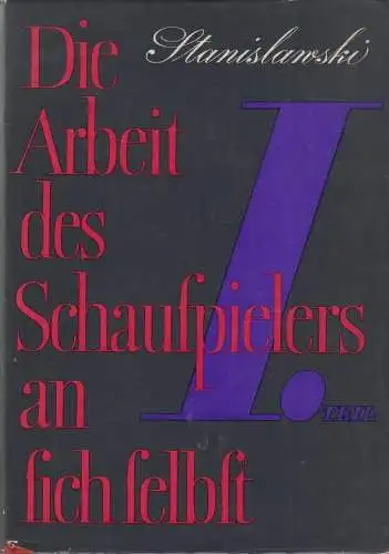 Buch: Die Arbeit des Schauspielers an sich selbst, Stanislawski, 1961, Henschel