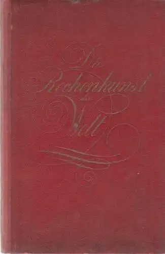 Buch: Die Rechenkunst der Welt, Braeuer, G. 1896, gebraucht, mittelmäßig