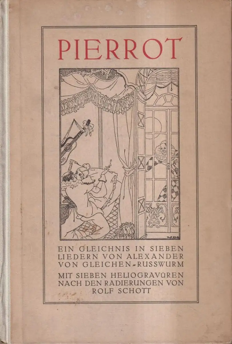 Buch: Pierrot - Ein Gleichnis in sieben Liedern, Gleichen-Rußwurm, Wunderlich