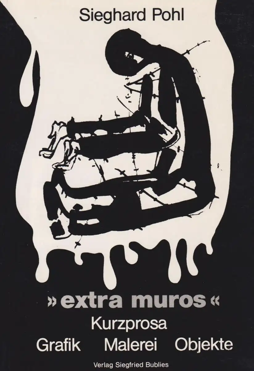 Buch: Sieghard Pohl: Extra muros, Pohl, Sieghard, 1990, Siegfried Bublies