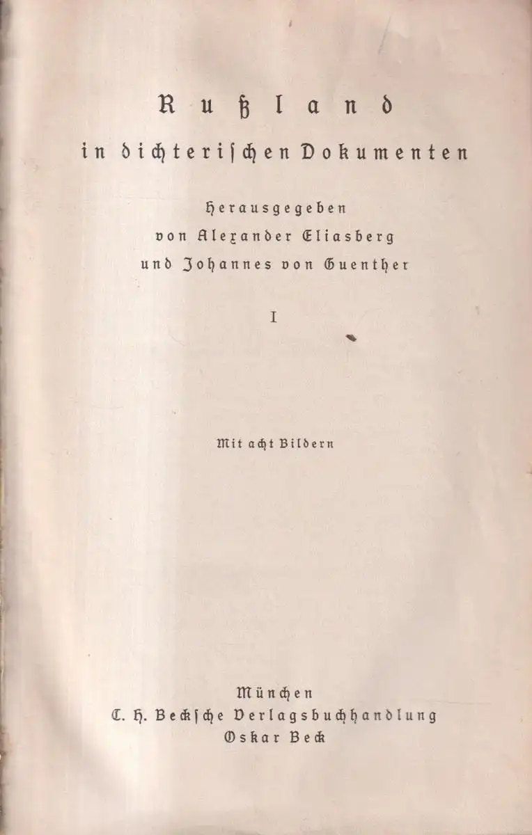 Buch: Russland in dichterischen Dokumenten, 3 Bände in 1, Beck Verlag, Eliasberg