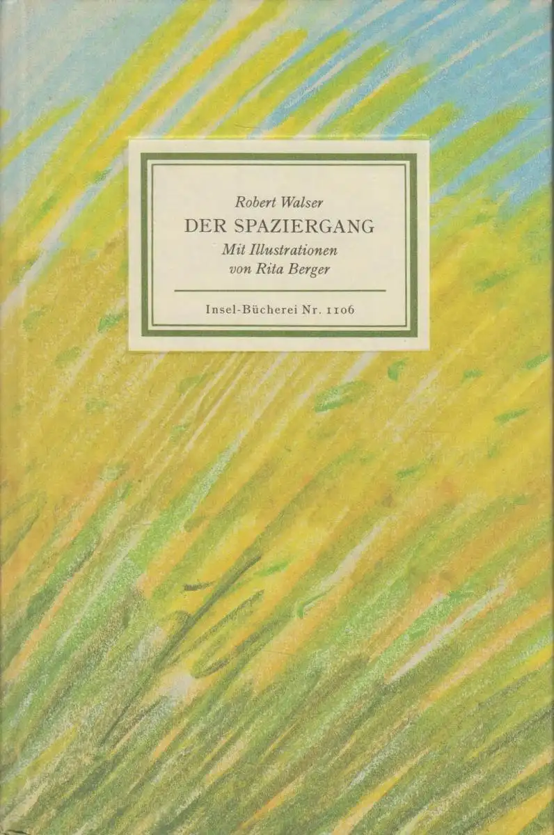 Insel-Bücherei 1106: Der Spaziergang, Walser, Robert, 1989, Insel Verlag