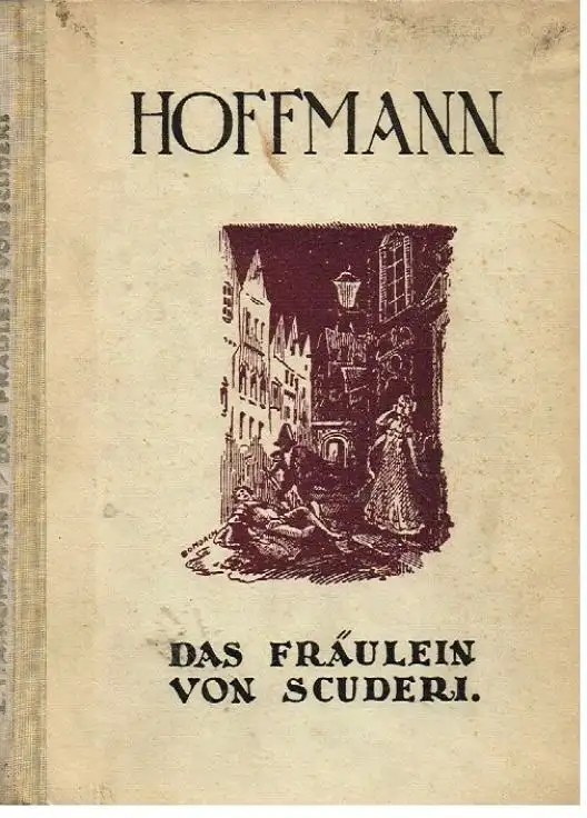 Buch: Das Fräulein von Scuderi, Hoffmann, E.T.A. "Die Guten Bücher", Enck-Verlag