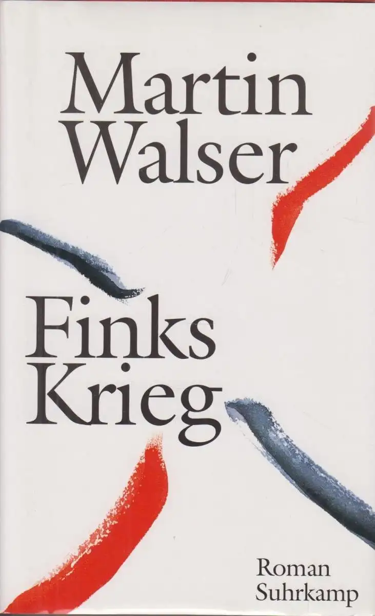 Buch: Finks Krieg, Walser, Martin. 1996, Suhrkamp Verlag, Roman