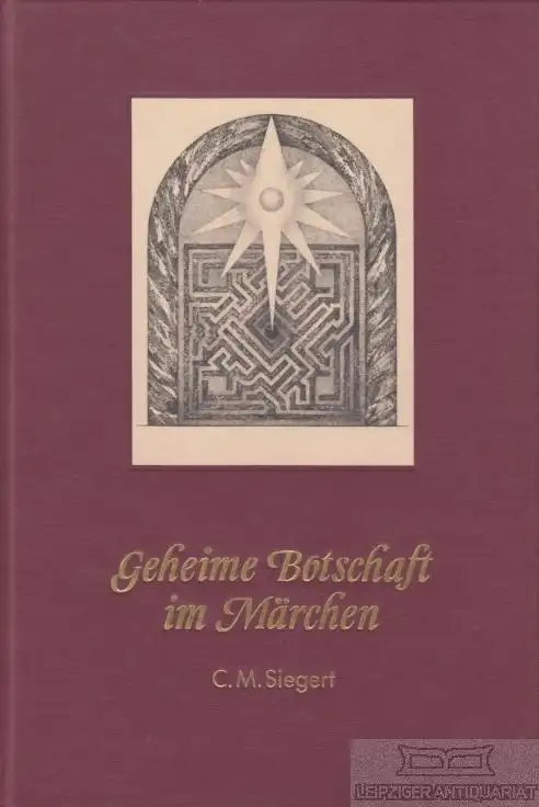 Buch: Botschaften in Märchen, Siegert, Christa M. 1991, hermanes T. Verlag