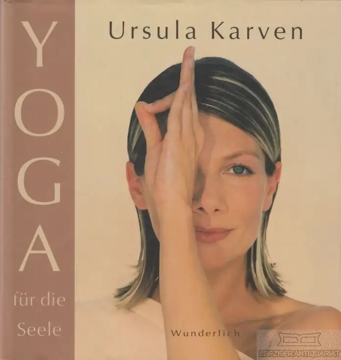 Buch: Yoga für die Seele, Karven, Ursula. 2003, Wunderlich im Rowohlt Verlag