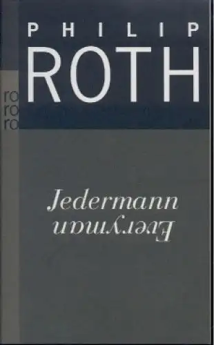 Buch: Jedermann, Roth, Philip. Rororo, 2008, Rowohlt Taschenbuch Verlag, Roman